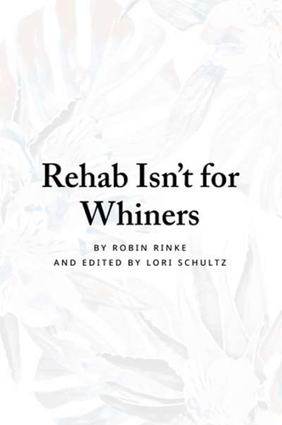 rehab isnt for whiners ebook thumbnail